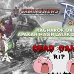 RAGNAROK ORIGIN: Popularitas Menurun, Apa Penyebabnya?