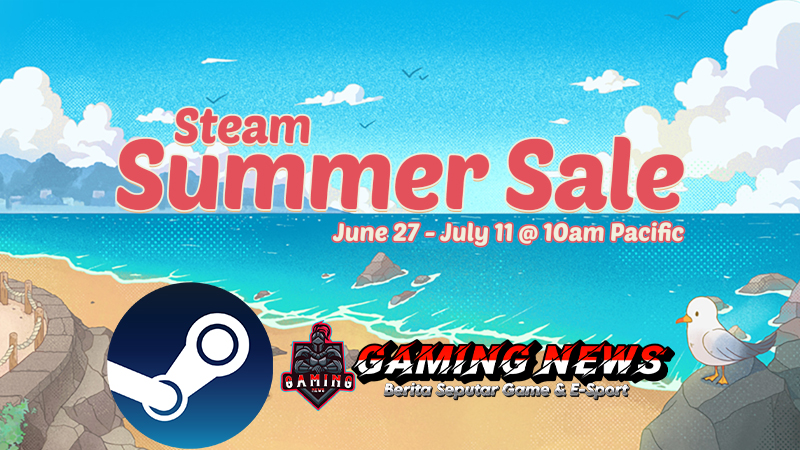 Steam Summer Sale: Jangan Lewatkan Diskon Game Besar-Besaran!