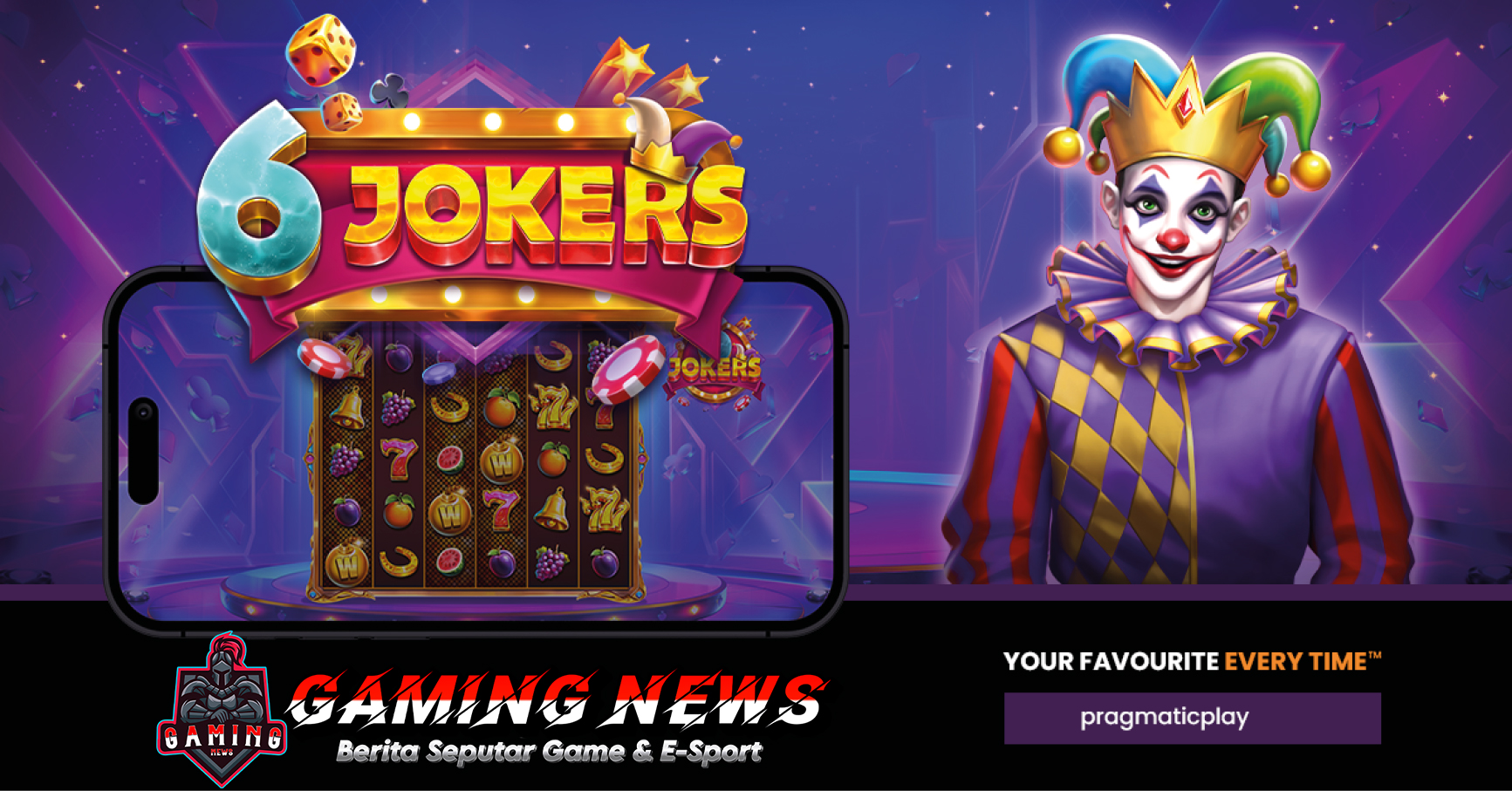 6 Jokers: Game Slot Pragmatic Play Dengan Peluang Jackpot Terbesar