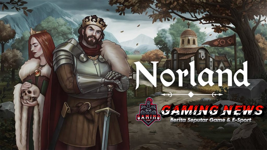 Norland: Game Steam Membangun Kerajaan yang Fantastis!