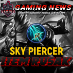 Alasan Item Sky Piercer di MLBB Perlu untuk di Nerf