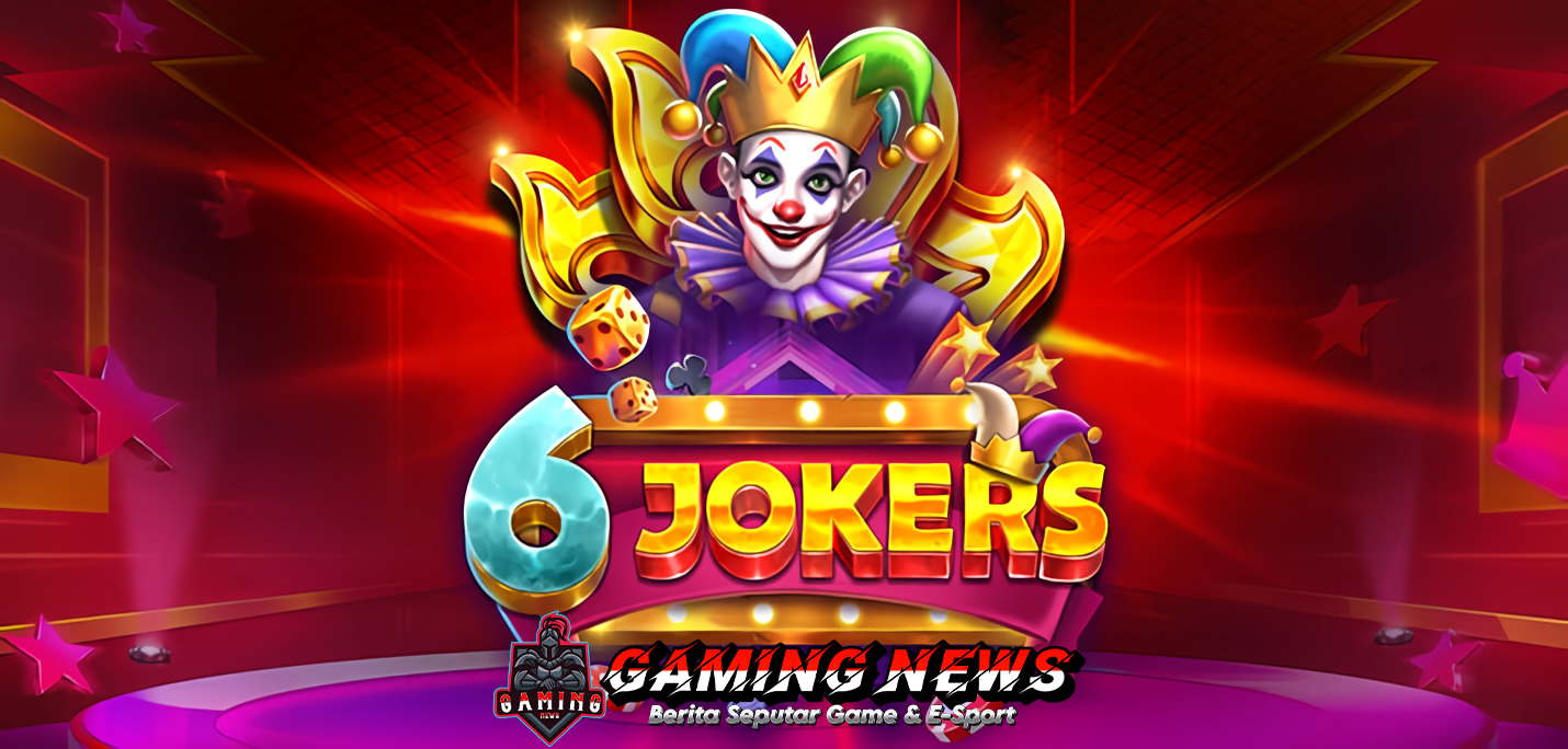 6 Jokers: Game Slot Pragmatic Play Dengan Peluang Jackpot Terbesar