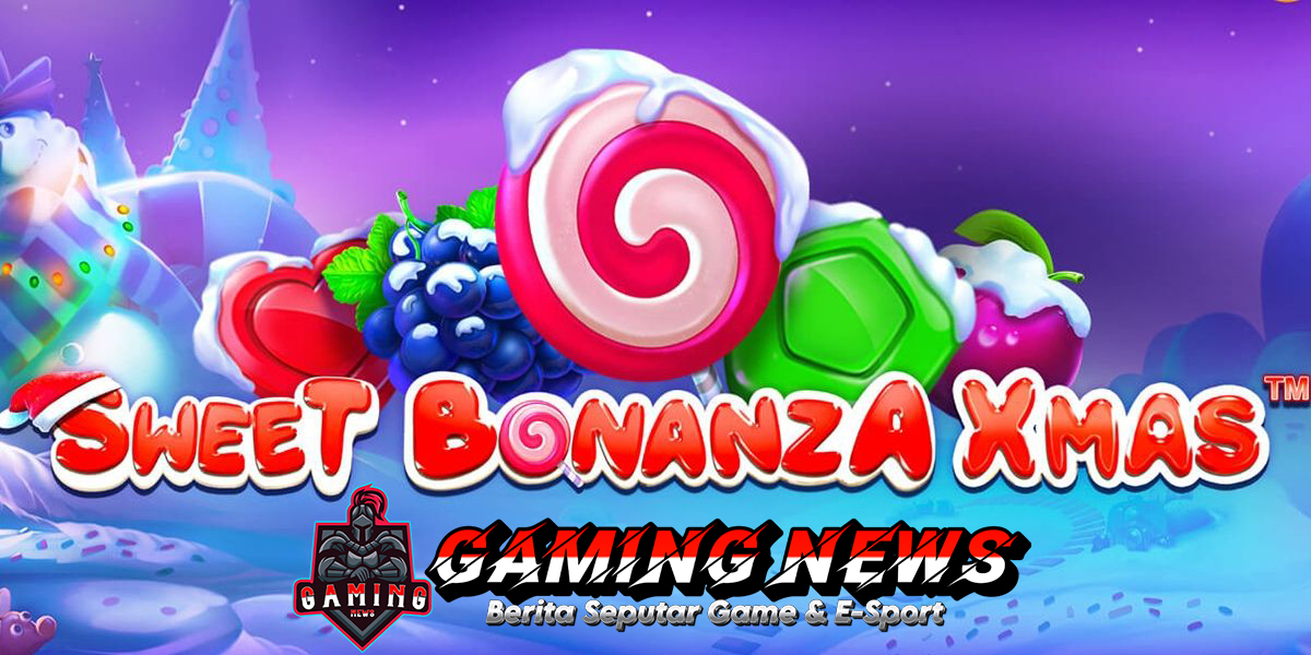 Game Slot Sweet Bonanza Xmas Sedang Ramai Peminat