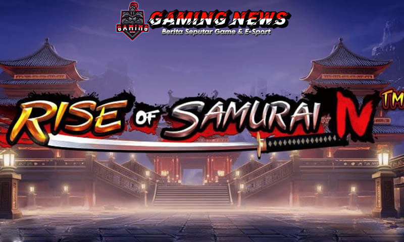 Perjalanan Epik di Slot Rise Of Samurai 4: Nikmati Kemenangan Tak Terbatas!