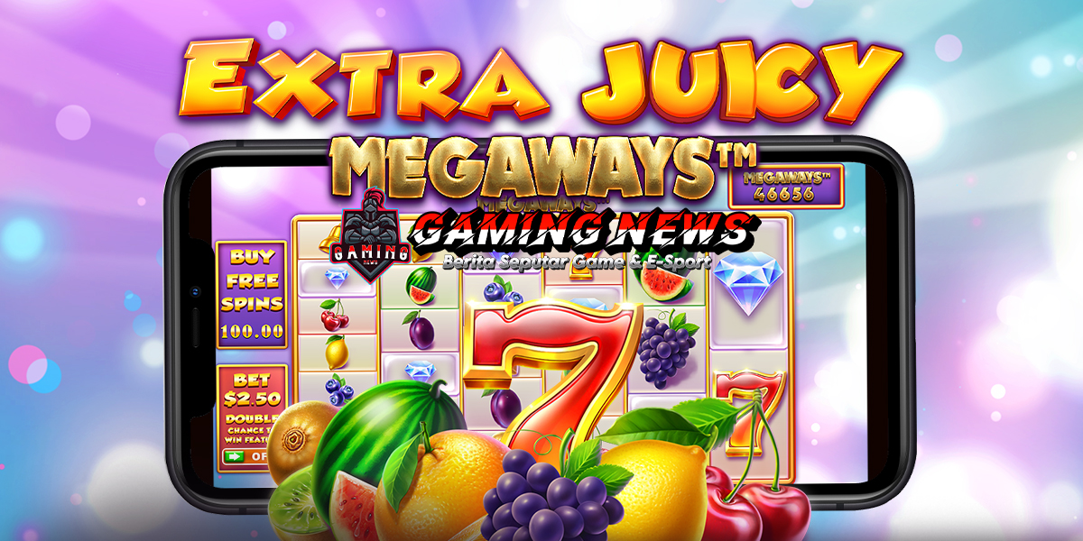 Extra Juicy Megaways: Slot dengan Peluang Jackpot Besar