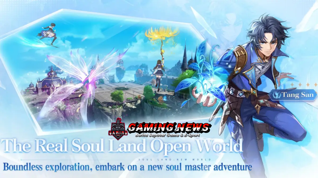 Soul Land: New World Masuki Pra-Registrasi, Bersiaplah untuk Rilis Epik pada 24 Oktober 2024!