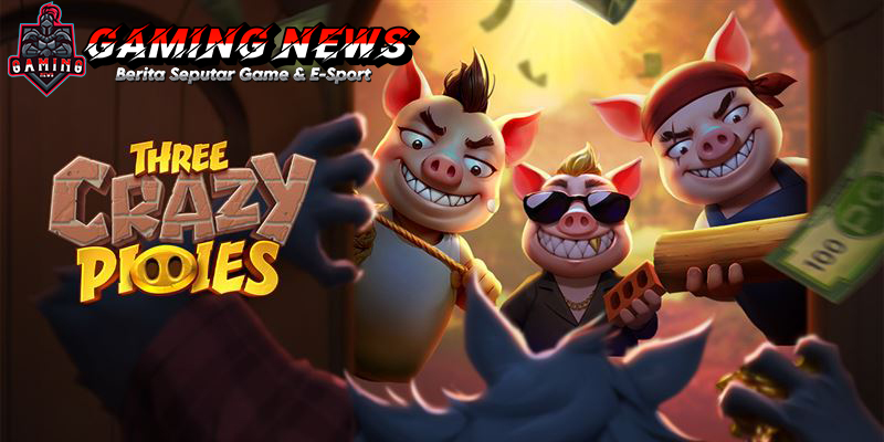 Three Crazy Piggies: Slot PG Soft dengan Peluang Menang Besar!