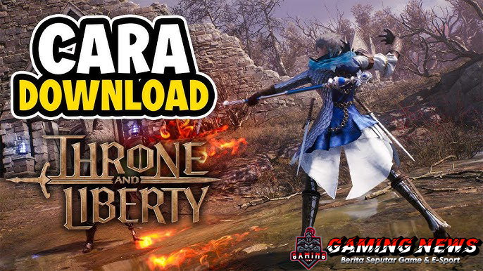 THRONE AND LIBERTY: Game Classic MMORPG yang Bisa Kamu Download di Steam Sekarang!