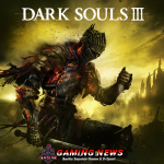 Dark Souls III: Tips dan Trik Petualangan di Dunia Penuh Kegelapan