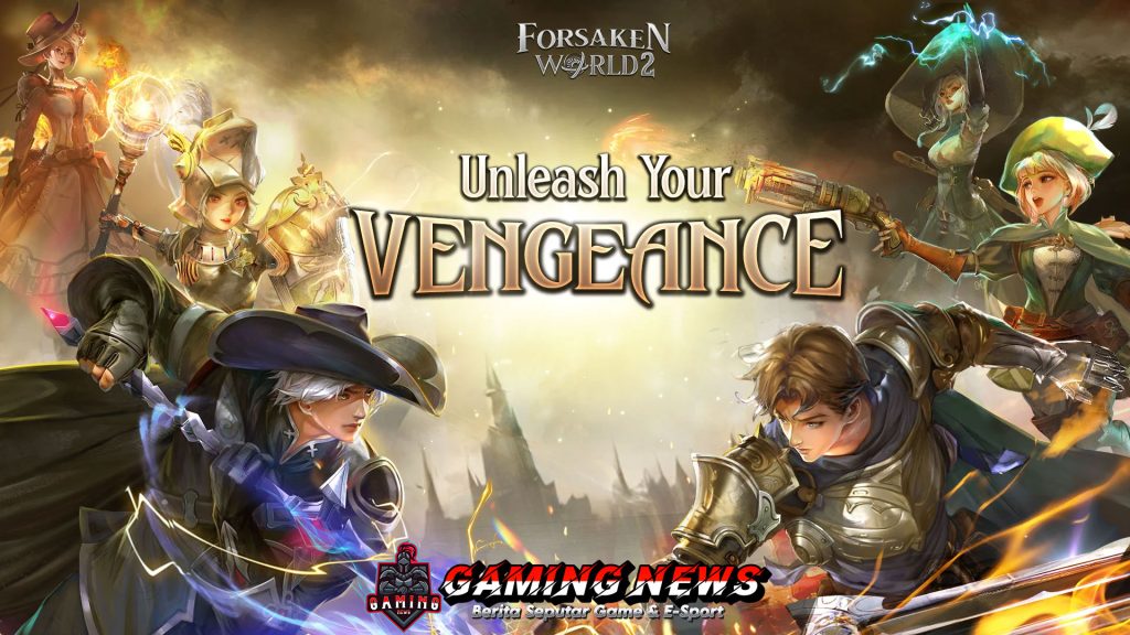 GRAND OPENING! Forsaken World 2 Resmi Dibuka: Jelajahi Dunia Baru yang Penuh Petualangan