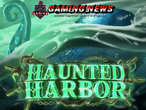 Haunted Harbor: Slot Habanero dengan Kisah Hantu dan Harta Karun