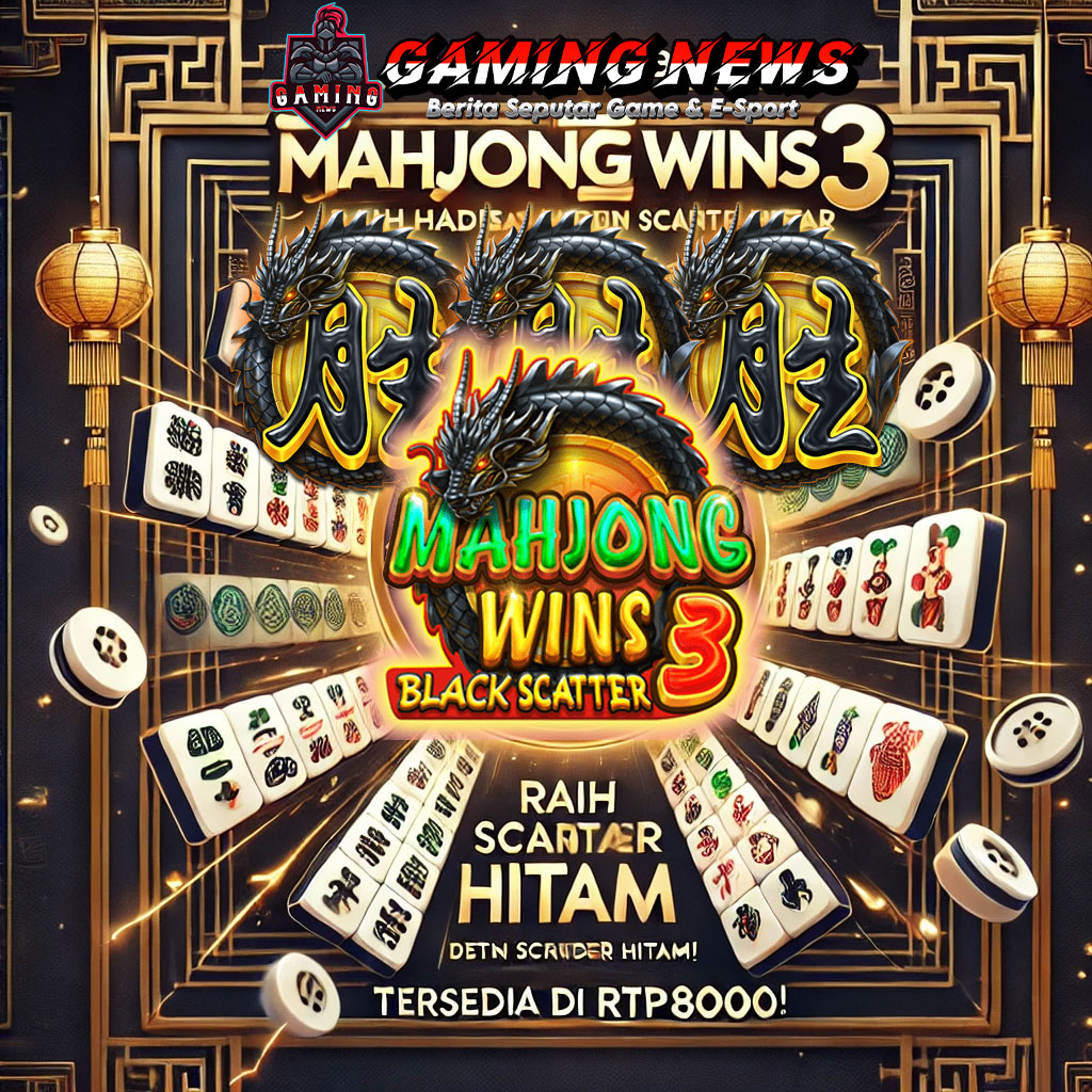 Event Scatter Hitam Mahjong Wins 3: Kesempatan Raih Hadiah Besar!