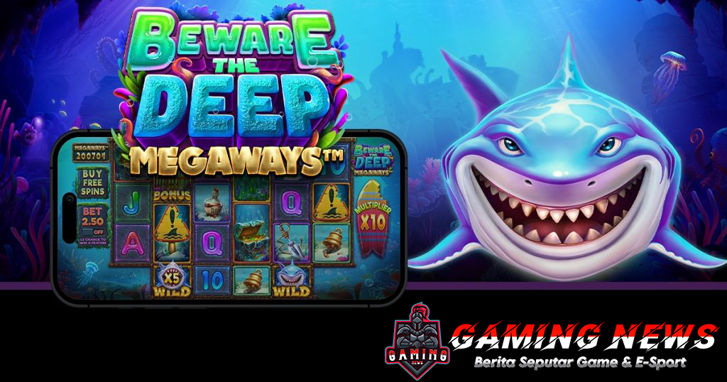 Beware The Deep Megaways: Slot Online dengan Jackpot dan Hadiah Melimpah!