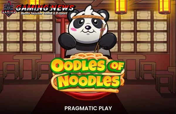 Oodles of Noodles: Sensasi Menangkan Jackpot di Pesta Pragmatic Play!