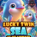 Lucky Twin Sea: Keberuntungan Ganda di Tengah Laut!