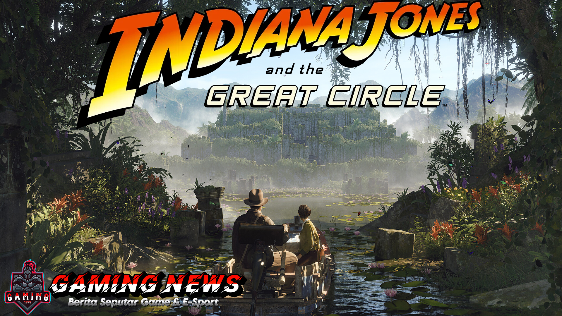 Indiana Jones and the Great Circle: Menyusuri Jejak Kehidupan dan Misteri Dunia