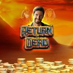 Return of the Dead: Slot Seru Penuh Kejutan Harta Terpendam