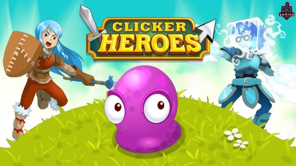 Clicker Heroes: Klik, Kumpulkan, dan Menangkan Pertempuran