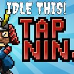 Mengasah Ketangkasan dengan Tap Ninja - Idle Game yang Seru