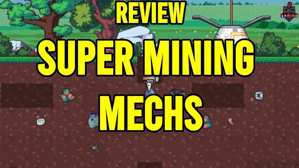 Mengoptimalkan Mesin Penambang Anda di Super Mining Mechs